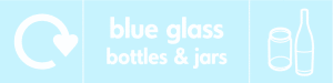 Blue Glass Bottles Jars Waste Recycling Sign WRAP Recycling Signs