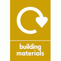 Building Materials Waste Recycling Signs WRAP Recycling Signs