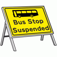 Bus stop suspended temporary sign + Stanchion