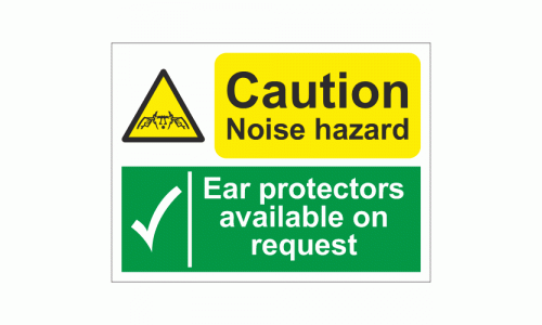 Caution noise hazard Ear protectors available on request sign