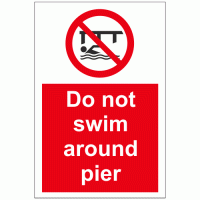 Do not swim around pier sign