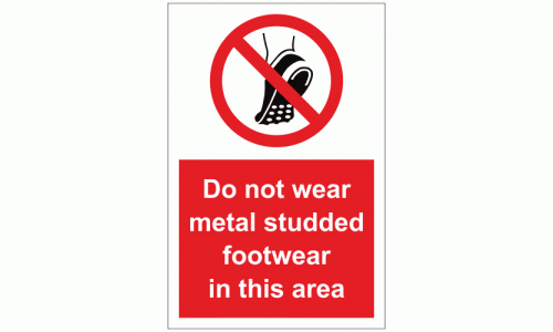 Do not wear metal studded footwear in this area sign