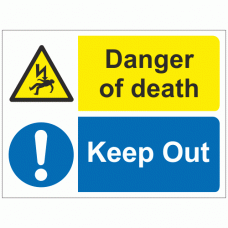 Danger of death keep out sign