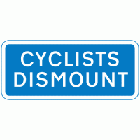 cyclist dismount sign