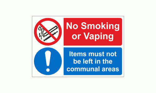 No smoking or vaping items must not be left in the communal areas sign