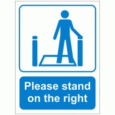 Please stand on the right sign