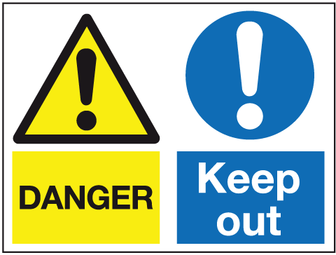 Danger keep out sign | Construction Site Signage | Safety Signs & Notices