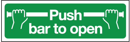 Push bar to open sign