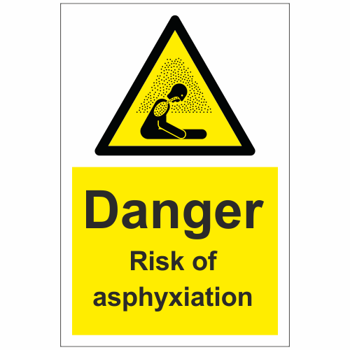 Danger Risk of asphyxiation sign | Hazard Warning Signs | Safety Signs ...